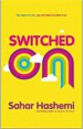 Sahar Switched on